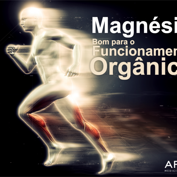 O magnésio é essencial para o bom funcionamento do organismo.